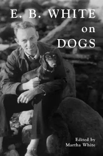 E. B. White on Dogs (Foto: Reprodução)